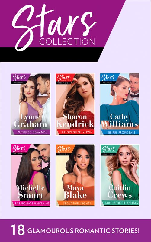 The Mills & Boon Stars Collection by Lynne Graham, Sharon Kendrick, Cathy Williams, Michelle Smart, Maya Blake and Caitlin Crews