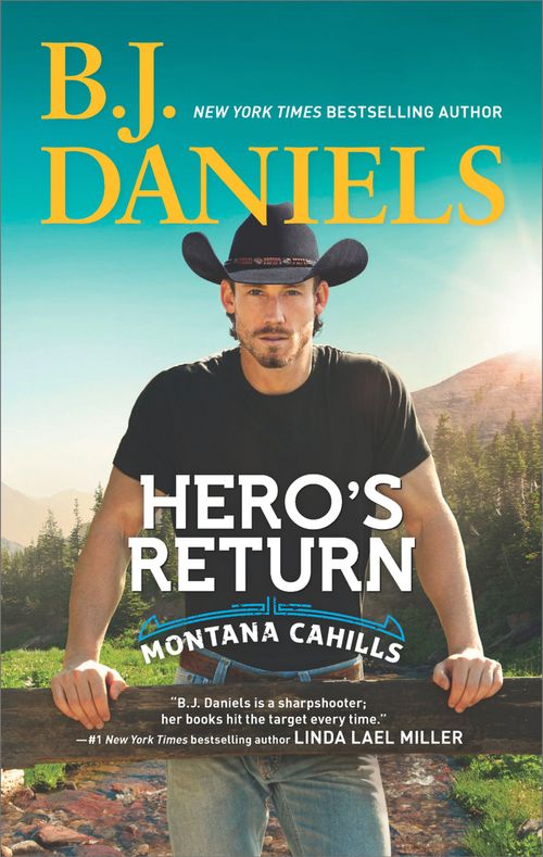 Hero's Return (The Montana Cahills, Book 5) by B.J. Daniels (9781474083232)