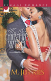 My Only Christmas Wish: First edition by J.M. Jeffries (9781408978948)