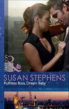 Ruthless Boss, Dream Baby (Mills & Boon Modern): First edition by Susan Stephens (9781408925263)