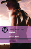Loaded (Four Brothers of Colts Run Cross, Book 4) (Mills & Boon Intrigue) by Joanna Wayne