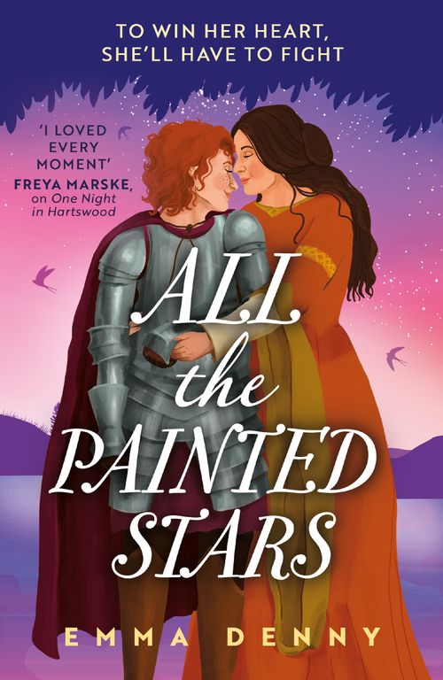 All the Painted Stars (The Barden Series, Book 2) by Emma Denny
