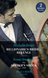 Billionaire's Bride For Revenge / The Sheikh's Shock Child: Billionaire's Bride for Revenge (Rings of Vengeance) / The Sheikh's Shock Child (One Night With Consequences) (Mills & Boon Modern) (9781474095655)