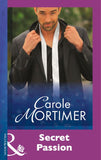 Secret Passion (Mills & Boon Modern) by Carole Mortimer