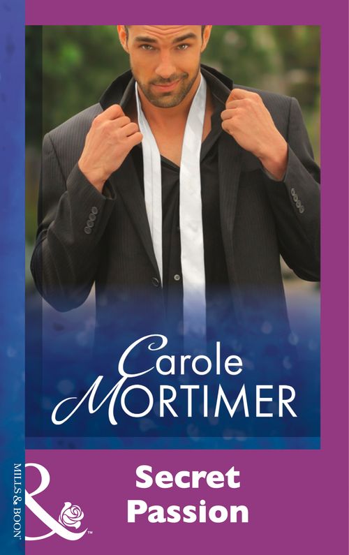 Secret Passion (Mills & Boon Modern) by Carole Mortimer