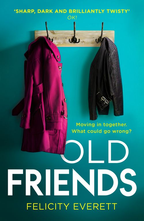 Old Friends by Felicity Everett (9780008288457)