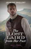 The Lost Laird From Her Past (Falling for a Stewart, Book 2) (Mills & Boon Historical) by Jeanine Englert