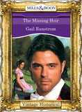 The Missing Heir (Mills & Boon Historical) by Gail Ranstrom