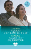 Tempted By Her Off-Limits Boss / Wedding Date With The Er Doctor: Tempted by Her Off-Limits Boss / Wedding Date with the ER Doctor (Mills & Boon Medical) by Karin Baine and Sue MacKay (9780263325003)