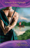 Surrender To the Highlander (Mills & Boon Historical) by Terri Brisbin