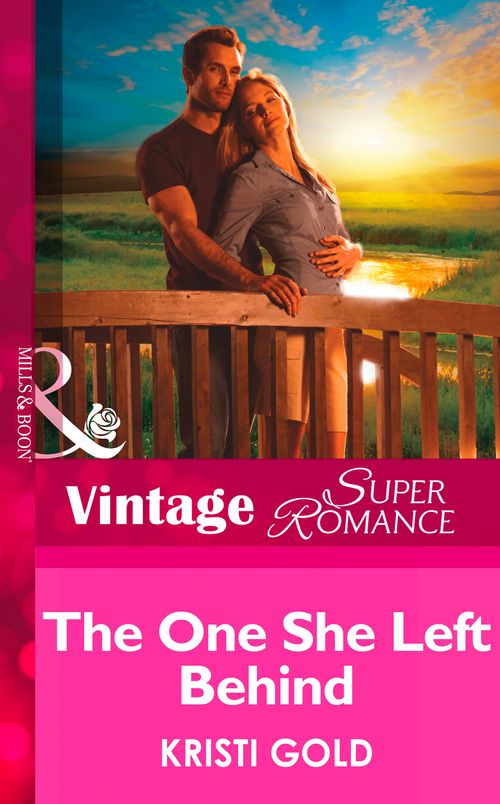 The One She Left Behind (Delta Secrets, Book 1) (Mills & Boon Vintage Superromance): First edition by Kristi Gold (9781472027900)