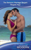The Santorini Marriage Bargain (Mills & Boon Modern) by Margaret Mayo
