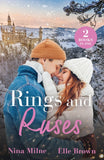 Rings And Ruses: The Bride Wore His Convenient Ring (Long-Lost Rossi Siblings) / Bridesmaid's Fast-Track Fling (Pit Stop to Forever) (Mills & Boon Love Always) by Nina Milne and Elle Brown