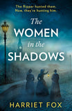 The Women in the Shadows by Harriet Fox (9780008744182)