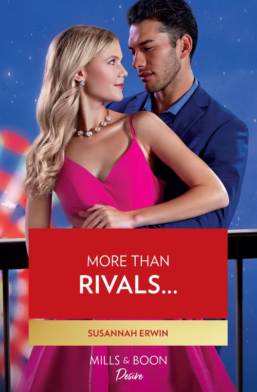 More Than Rivals… (Heirs of Lochlainn, Book 1) (Mills & Boon Desire) by Susannah Erwin (9780008932633)