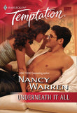 Underneath It All (Mills & Boon Temptation) by Nancy Warren