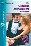 Cinderella After Midnight (Mills & Boon Silhouette) by Lilian Darcy
