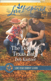 The Doctor's Texas Baby (Lone Star Cowboy League: Boys Ranch, Book 5) (Mills & Boon Love Inspired) by Deb Kastner
