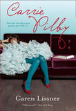 Carrie Pilby by Caren Lissner