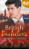 British Bachelors: Fabulous and Famous: The Secret Ingredient / How to Get Over Your Ex / Behind the Film Star's Smile (9781474066136)