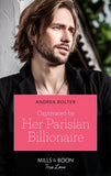 Captivated By Her Parisian Billionaire (Mills & Boon True Love) by Andrea Bolter