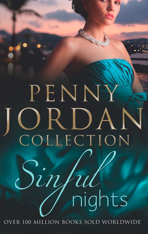 Sinful Nights: The Six-Month Marriage / Injured Innocent / Loving: First edition by Penny Jordan (9781472009708)