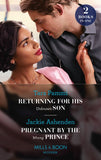 Returning For His Unknown Son / Pregnant By The Wrong Prince: Returning for His Unknown Son / Pregnant by the Wrong Prince (Pregnant Princesses) (Mills & Boon Modern) by Tara Pammi and Jackie Ashenden