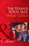 The Texan's Royal M.d. (Duchess Diaries, Book 4) (Mills & Boon Desire) by Merline Lovelace