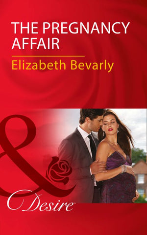 The Pregnancy Affair (Mills & Boon Desire) (9781474060820)