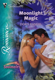 Moonlight Magic (Mills & Boon Silhouette) by Doris Rangel