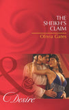The Sheikh's Claim (Desert Knights, Book 2) (Mills & Boon Desire): First edition by Olivia Gates (9781472000392)