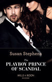 The Playboy Prince Of Scandal (Mills & Boon Modern) (The Acostas!, Book 9) by Susan Stephens