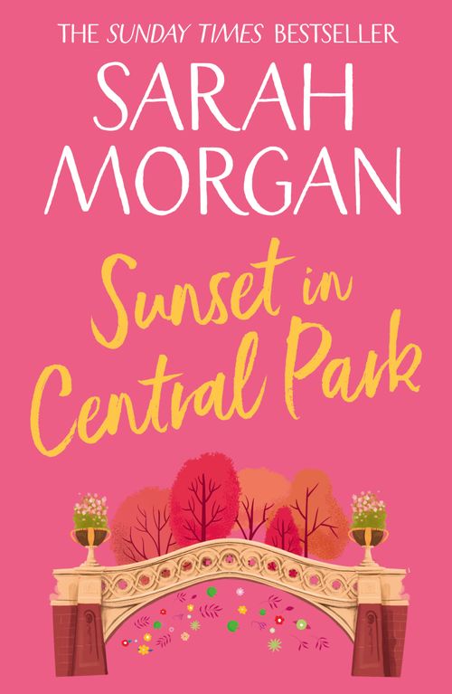 Sunset In Central Park (From Manhattan with Love, Book 2) by Sarah Morgan