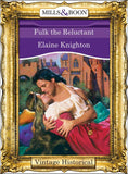Fulk The Reluctant (Mills & Boon Historical): First edition by Elaine Knighton (9781472040039)