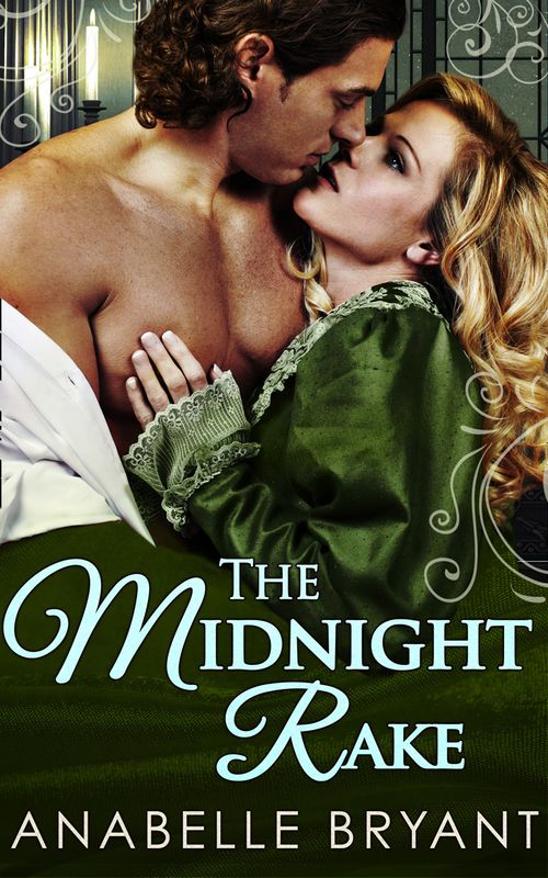 The Midnight Rake (Three Regency Rogues, Book 3) by Anabelle Bryant