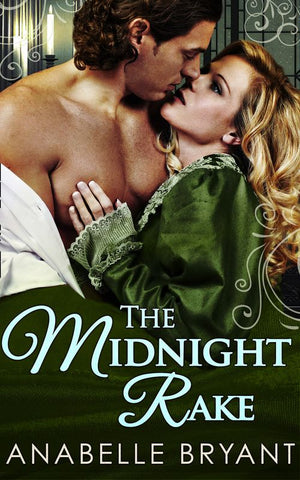 The Midnight Rake (Three Regency Rogues, Book 3) by Anabelle Bryant