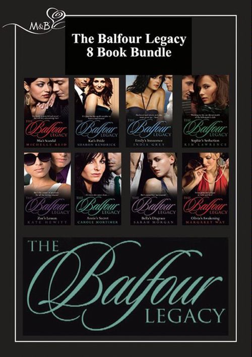 Mia's Scandal / Kat's Pride / Emily's Innocence / Sophie's Seduction / Zoe's Lesson / Annie's Secret / Bella's Disgrace / Olivia's Awakening: Mia's Scandal / Kat's Pride / Emily's Innocence / Sophie's Seduction / Zoe's Lesson /... by Michelle Reid, Sharon Kendrick, India Grey, Kim Lawrence, Kate Hewitt, Carole Mortimer, Sarah Morgan and Margaret Way (9781408928363)
