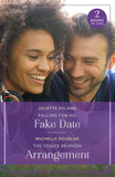 Falling For His Fake Date / The Venice Reunion Arrangement: Falling for His Fake Date / The Venice Reunion Arrangement (Summer Escapes) (Mills & Boon True Love) by Juliette Hyland and Michelle Douglas (9780263396775)