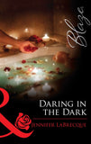 Daring in the Dark (24 Hours, Book 6) (Mills & Boon Blaze) by Jennifer LaBrecque