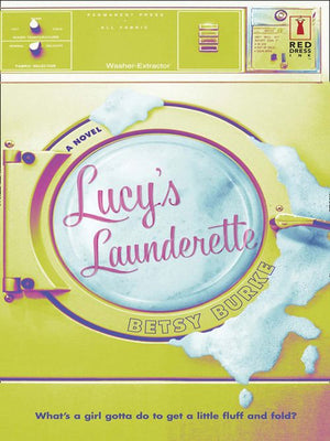 Lucy's Launderette (Mills & Boon Silhouette): First edition (9781472092205)