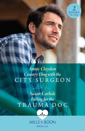 Country Fling With The City Surgeon / Falling For The Trauma Doc: Country Fling with the City Surgeon / Falling for the Trauma Doc (Kentucky Derby Medics) (Mills & Boon Medical) (9780263321579)