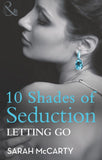 Letting Go (10 Shades of Seduction Series) (Mills & Boon) by Sarah McCarty