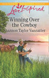 Winning Over The Cowboy (Texas Cowboys, Book 2) (Mills & Boon Love Inspired) by Shannon Taylor Vannatter