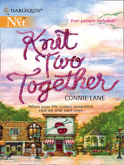 Knit Two Together by Connie Lane