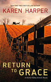 Return to Grace by Karen Harper