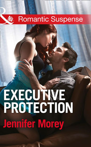 Executive Protection (The Adair Legacy, Book 2) (Mills & Boon Romantic Suspense) by Jennifer Morey