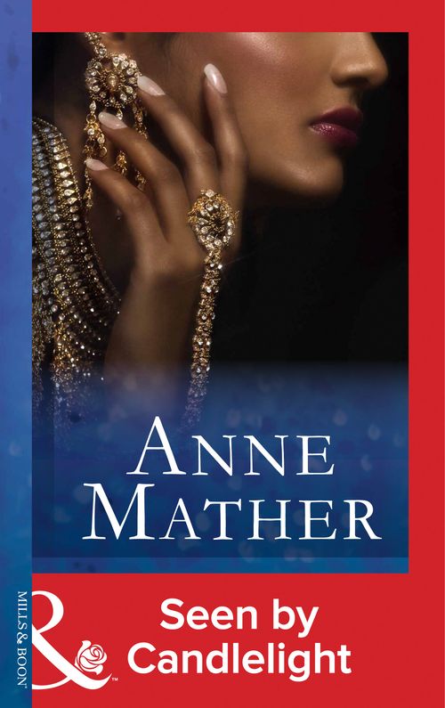 Seen By Candlelight (Mills & Boon Modern) by Anne Mather