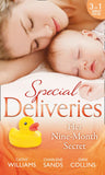 Special Deliveries: Her Nine-Month Secret: The Secret Casella Baby / The Secret Heir of Sunset Ranch / Proof of Their Sin by Cathy Williams, Charlene Sands and Dani Collins (9781474056038)