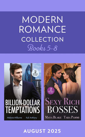 Modern Romance August 2025 Books 5-8: Out of Office Nights (Royals of Cartana) / His Forgotten Wife / Fake Engagement Arrangement / Prince She Shouldn't Crave (Mills & Boon Collections) by Maya Blake, Tara Pammi, Melanie Milburne and Kali Anthony (9780263419139)