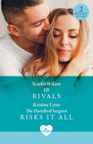 Er Rivals / The Daredevil Surgeon Risks It All: ER Rivals / The Daredevil Surgeon Risks It All (High Altitude Docs) (Mills & Boon Medical) by Scarlet Wilson and Kristine Lynn (9780263419979)